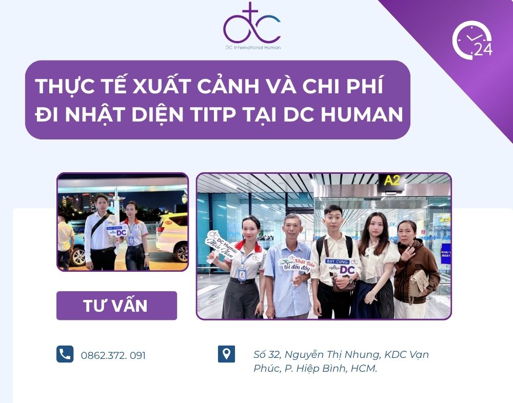 Thực tế xuất cảnh và chi phí đi Nhật diện TITP tại DC HUMAN